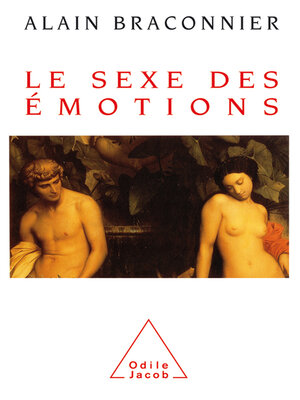 cover image of Le Sexe des émotions